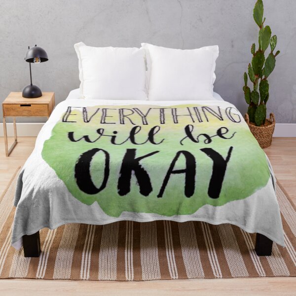 Item preview, Everything Will Be Okay designed and sold by AlphaSmith.