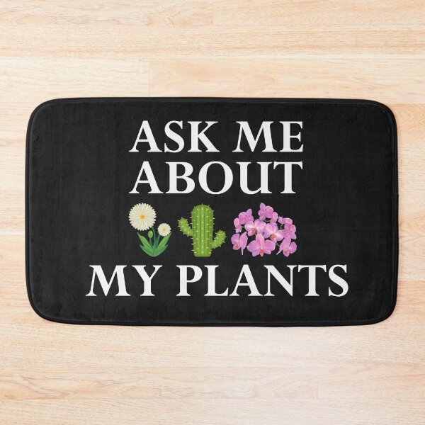 Item preview, Ask Me About My Plants Flowers designed and sold by ExprezzDesigns.