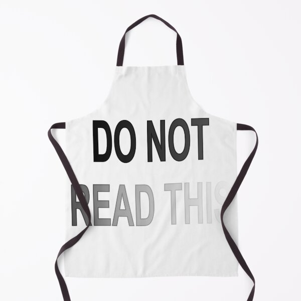 Item preview, Do not read this 02, humour, t-shirt. designed and sold by JulianFJones.