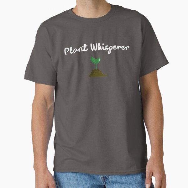 Item preview, Plant Whisperer designed and sold by EricJP.