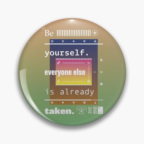 Item preview, Be yourself. Everyone else is already taken. designed and sold by quotesonposters.