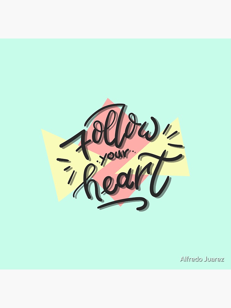 Follow your heart by pyr0