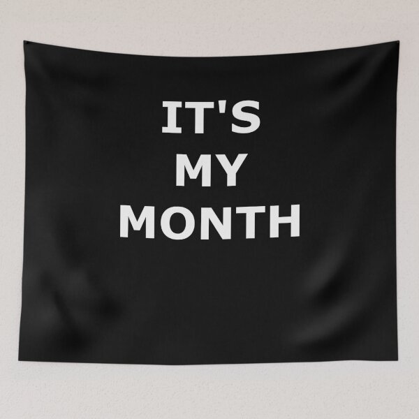 Item preview, IT'S MY MONTH NEW POSTIVE WISHES TEXT QUOTE designed and sold by martinosfr.