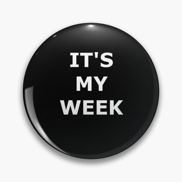Item preview, IT'S MY WEEK NEW POSTIVE WISHES TEXT QUOTE designed and sold by martinosfr.