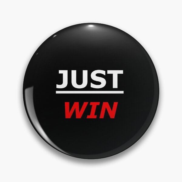 Item preview, JUST WIN WINING SUCESS VICTORY SIMPLE designed and sold by martinosfr.