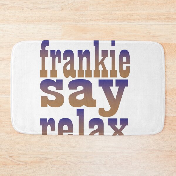 Item preview, frankie say relaxt t-shirt designed and sold by younessderkaoui.