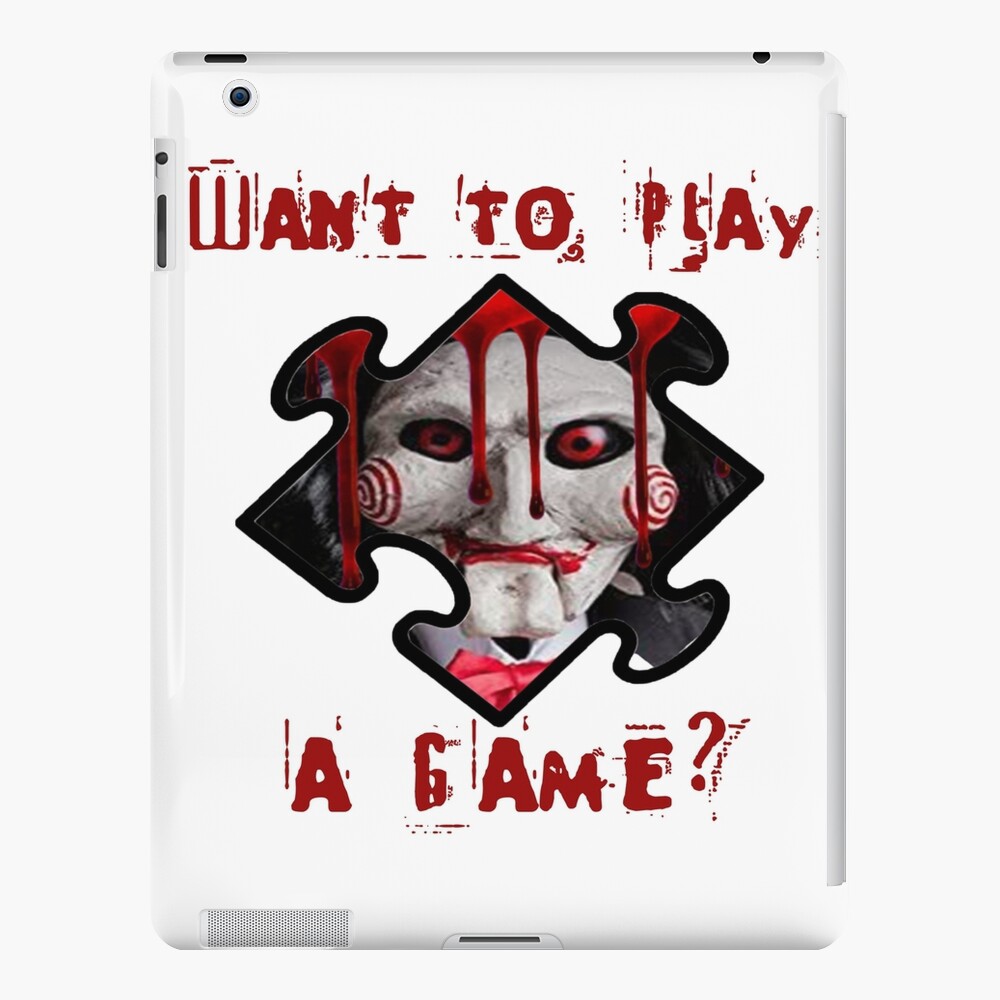 Jigsaw Billy The Puppet Want To Play A Game Ipad Case Skin By Jamie6902 Redbubble