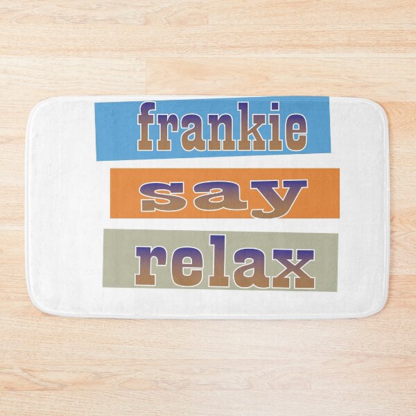 Item preview, frankie say relaxt t-shirt designed and sold by younessderkaoui.