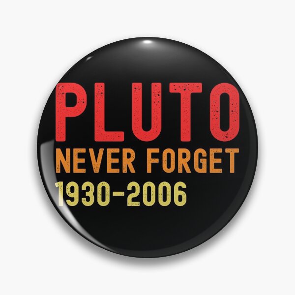 Item preview, Pluto Never Forget 1930-2006, retro designed and sold by bas19101.