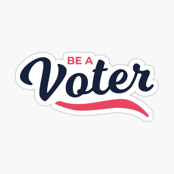 Item preview, Be a Voter designed and sold by AbraFero.