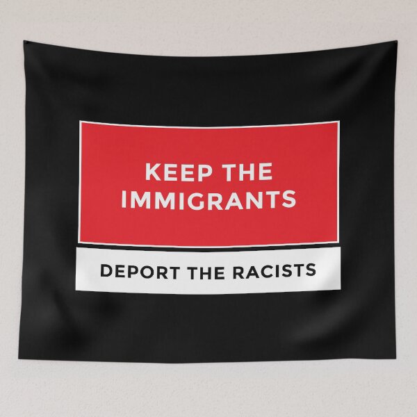 Item preview, Keep the immigrants, deport the racists. designed and sold by Original Tee.