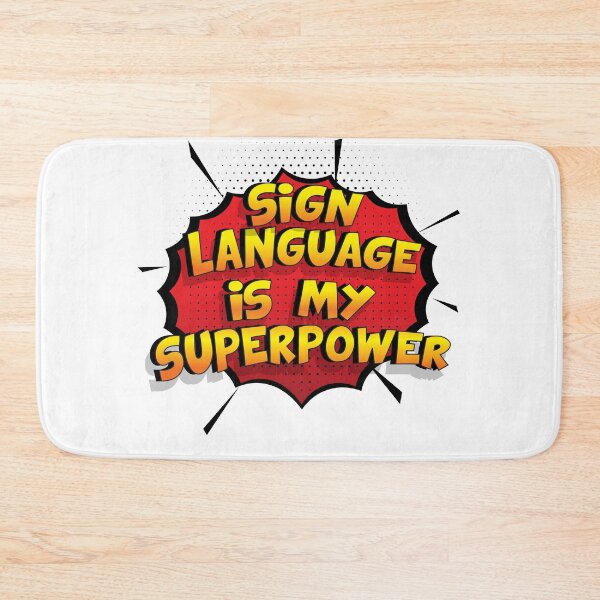 Item preview, Sign Language is my Superpower Funny Design Sign Language Gift designed and sold by Custom365.