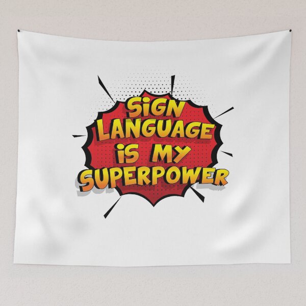 Item preview, Sign Language is my Superpower Funny Design Sign Language Gift designed and sold by Custom365.