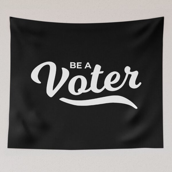 Item preview, Be a Voter designed and sold by AbraFero.
