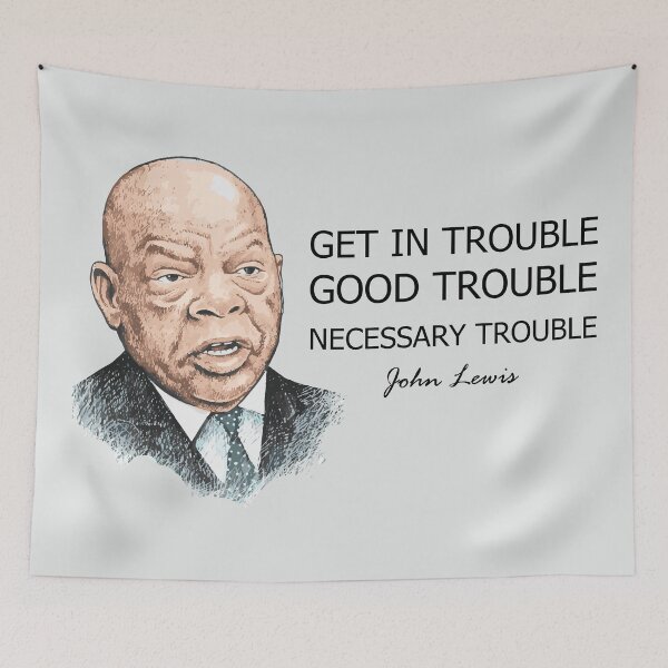 Item preview, Copy of John Lewis, Good Trouble # 3 designed and sold by Achily.