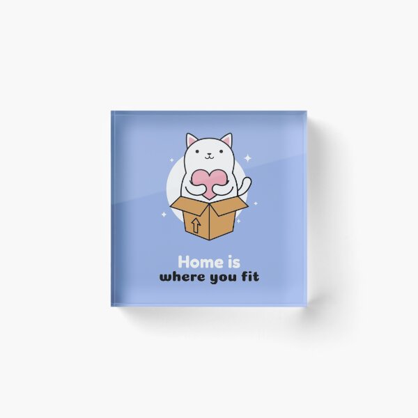 Item preview, HOME IS WHERE YOU FIT CUTE CAT designed and sold by SimplyAverage.
