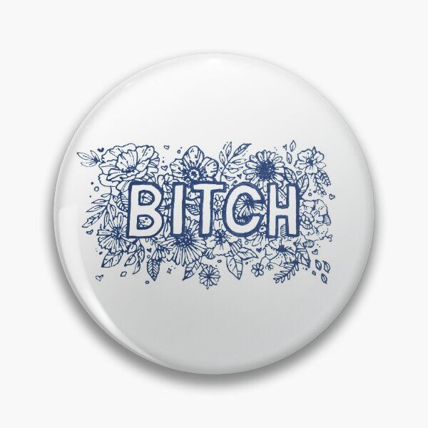 Item preview, bitch v2 designed and sold by DurpBurd.
