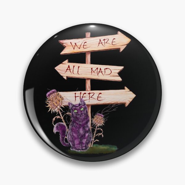 Item preview, we are all mad here designed and sold by theerraticmind.