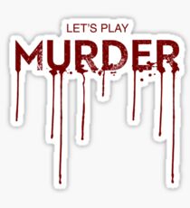 Let's Play Murder Sticker