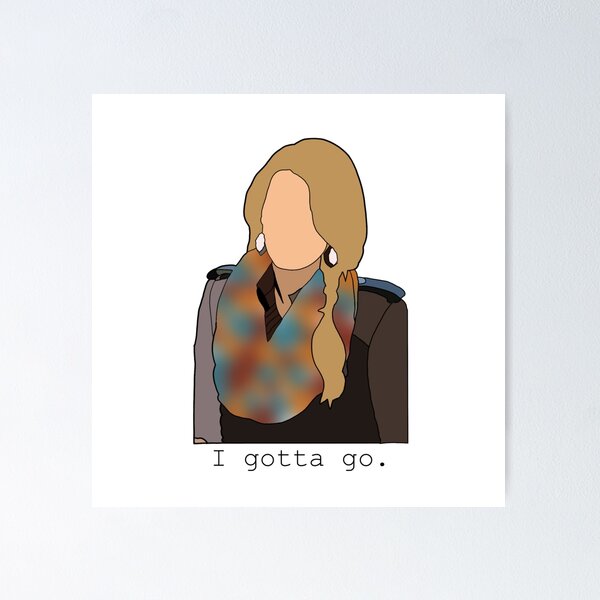 Item preview, Serena Vanderwoodsen- I gotta go designed and sold by emtursch12.