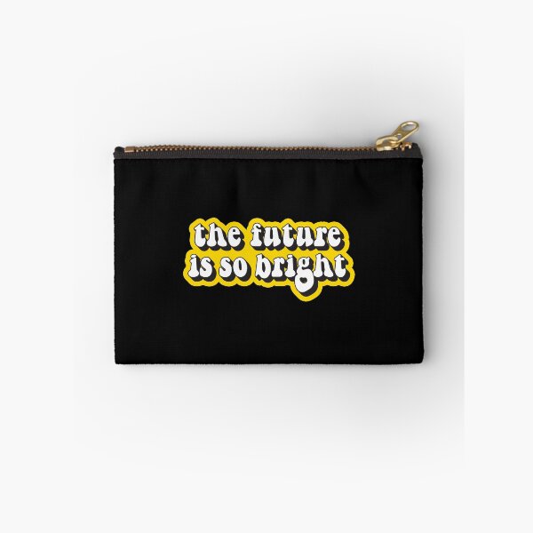 Item preview, The future is so bright designed and sold by Statim.