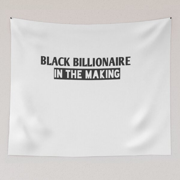 Item preview,   Black billionaire in the making designed and sold by Andreastore.