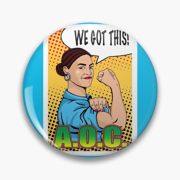 Item preview, Alexandria Ocasio-Cortez - A.O.C  WE GOT THIS! designed and sold by Lovely Day.