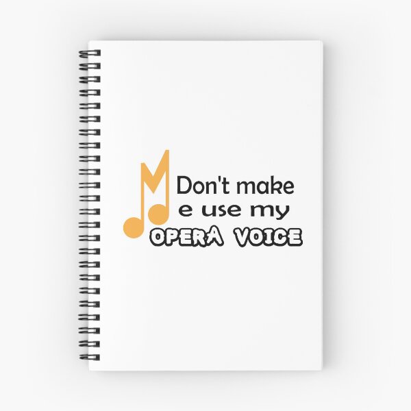 Item preview, Dont make me use my OPERA voice designed and sold by Art Wear Nation.