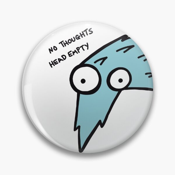 Item preview, Worm on a String "No Thoughts, Head Empty" (Blue)  designed and sold by pichosaur.