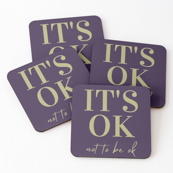 Item preview, It's Ok Not to Be Ok, Mental Health Quote designed and sold by PinkLotusArt.