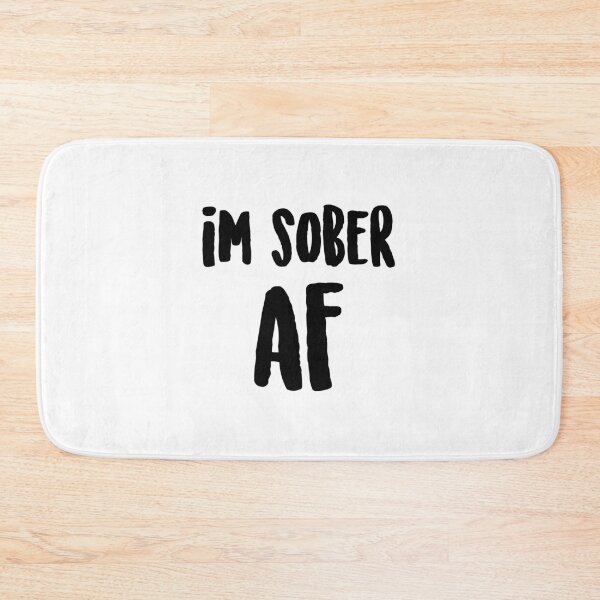 Item preview, I'm Sober AF - White Lie Party designed and sold by ArqDezines.