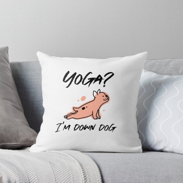 Item preview, Yoga? I'm Down Dog designed and sold by RiseandShineTee.