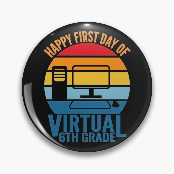 Item preview, Happy First Day Of Virtual 6th Grade designed and sold by johnmgr21.