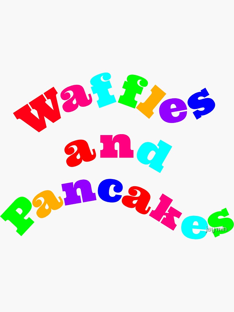 "WAP (waffles and pancakes)" Sticker for Sale by tiktokmaster Redbubble