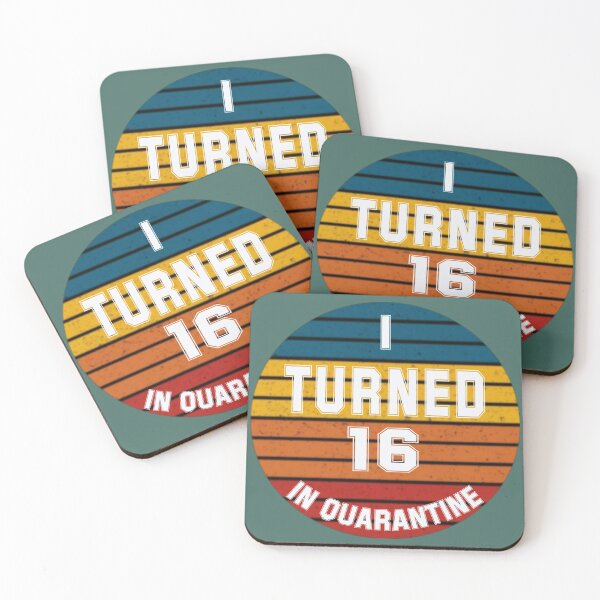 Item preview, Sweet 16 in quarantine designed and sold by SidTastic .