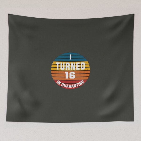 Item preview, Sweet 16 in quarantine designed and sold by SidTastic .