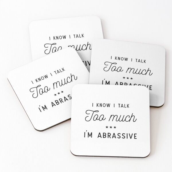 Item preview, I know I talk too much designed and sold by Identity Club Co.