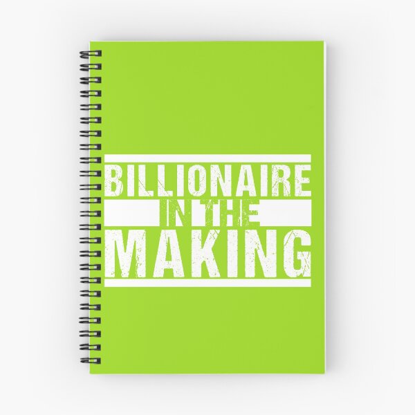 Item preview, Billionaire In The Making designed and sold by Dream-bubble.