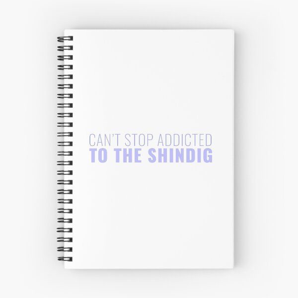 Item preview, Can't stop addicted to the Shindig designed and sold by Arrington Taylor.