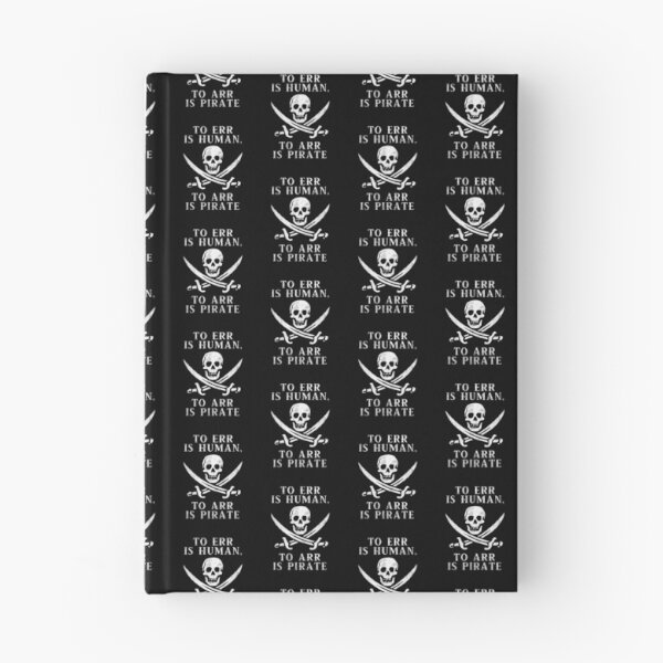 Item preview, To Err Is Human, To Arr Is Pirate Calico Jack Graphic designed and sold by SpookshowDesign.