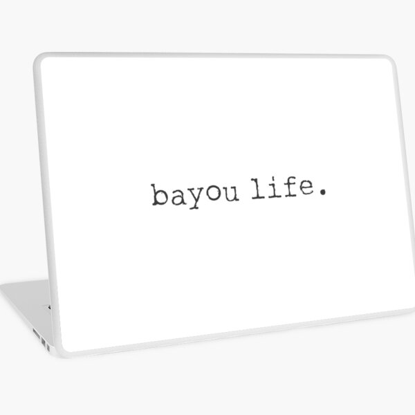 Bayou Laptop Skins | Redbubble