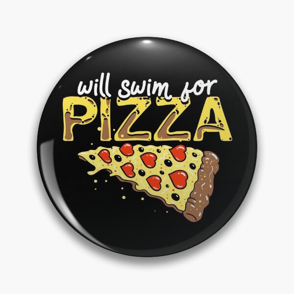 Item preview, Pizza & Swimming Lover Gift - Will Swim For Pizza designed and sold by Sandra78.