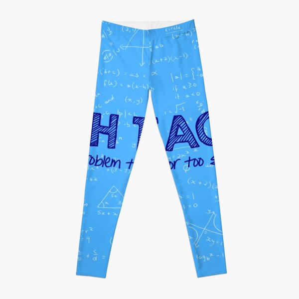 Math Teacher (no problem too big or too small) - blue Leggings