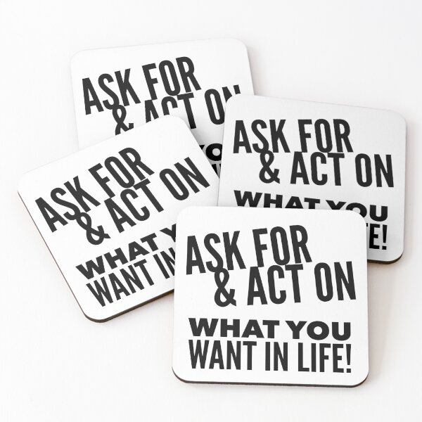 Item preview, Ask for and Act On what you want in life designed and sold by Michael & Val Saletta.