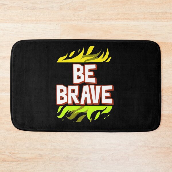 Item preview, Be brave designed and sold by positivemessage.