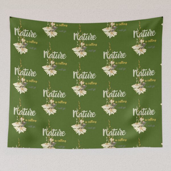 Item preview, Nature is Calling, I must go! designed and sold by FringyGingy.