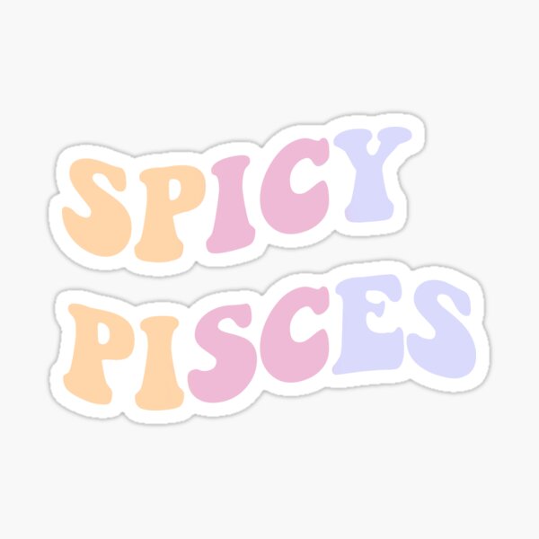 spicy pisces Sticker