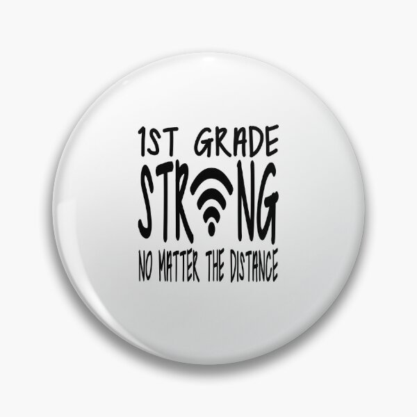 Item preview, 1st Grade Strong No Matter The Distance With Wifi Symbol Teacher First Grade Online virtual School Back to school Gift designed and sold by clothesy7.