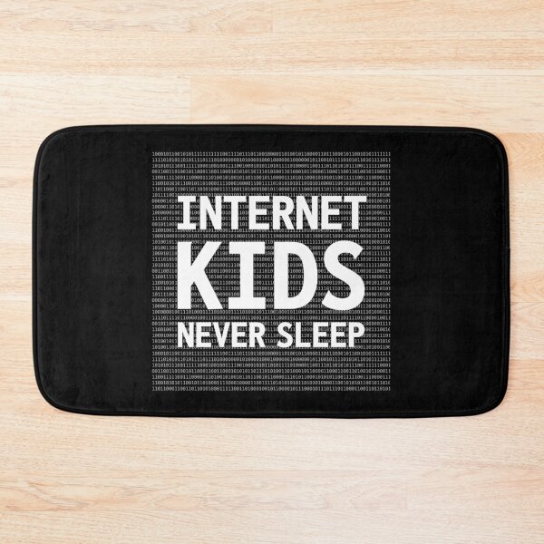 Item preview, Internet Kids Never Sleep Quote designed and sold by TamDigitalPrint.