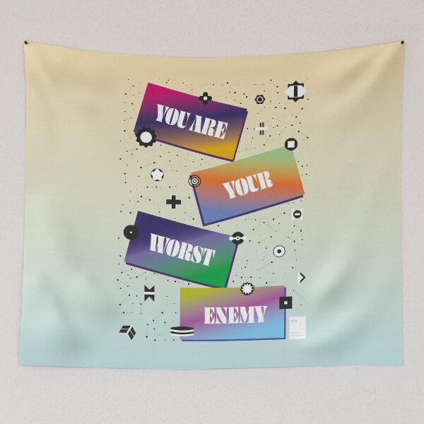 Item preview, You are your worst enemy designed and sold by quotesonposters.